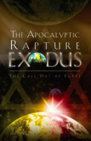 The Apocalyptic Rapture Exodus