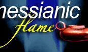 messianic flame